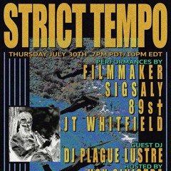 Strict Tempo 07.30.2020 (War for Dreams)
