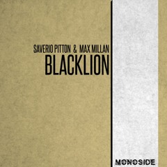 Saverio Pitton & Max Millan - BLACKLION // MS201