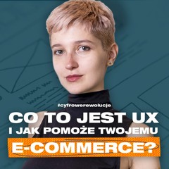 Moc UX w E-COMMERCE | Kalina Tyrkiel