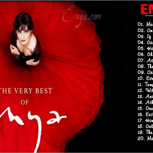 Stream The Greatest Hits Of ENYA Full Album Of All Time by Antonio  Georgopalis | Listen online for free on SoundCloud