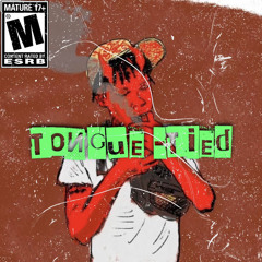Evilbabyjoker - Tongue Tied (Lil Pi$$y + Ixzi) [DJ SAM + FOREIGN MONEY + ALL GAS RADIO EXCLUSIVE]