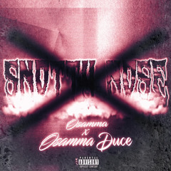Snotty nose (Ft.osamma Duce)