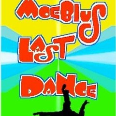 Moebius Last Dance