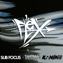 All To Me (ft. Elipsa) - Kanine x Sub Focus & Tantrum Desire