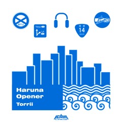 Haruna Opener - Torrii