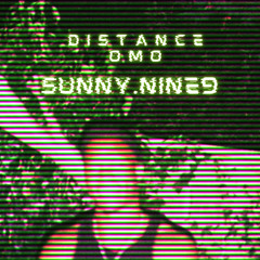 SUNNYNINE - DISTANCE OMO