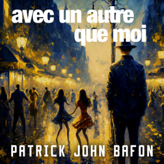 Avec un autre que moi