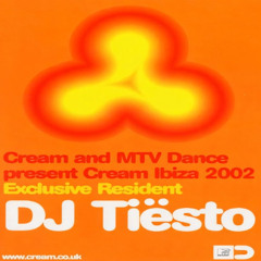 Tiesto - Cream & MTV Dance - Amnesia, Ibiza - 18-07-02