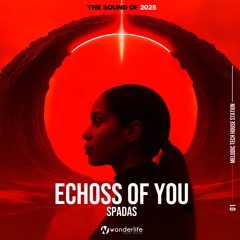 Spadas - Echoss Of You