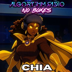 Chia | Afro | Misfits | Algorythm Radio