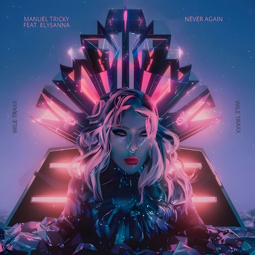 Never Again (feat. Elysanna)