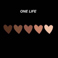 One Life (prod. Baby Got Beatz)
