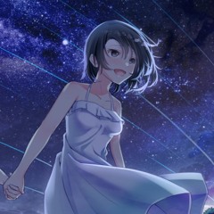 【Nightcore】流れ星の正体  BUMP OF CHICKEN