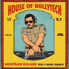 Akhiyaan Gulaab (Trux X Mehul Kukreja Edit)