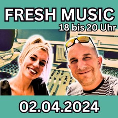 Fresh Music  02.04.2024