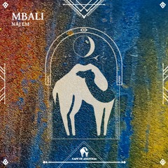 Naj EM - Mbali (Cafe De Anatolia)