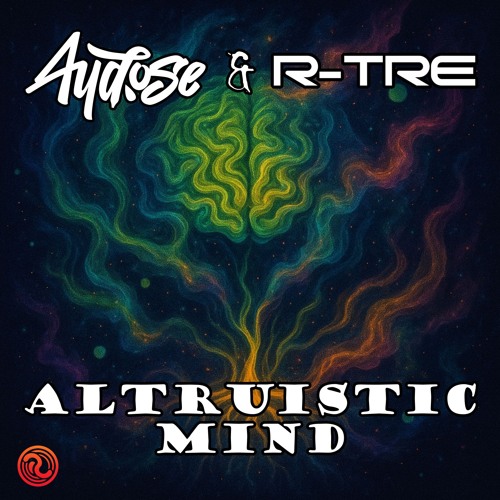 Altruistic Mind - Aydose x R-Tre - Rollin Records
