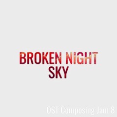 Broken Night Sky