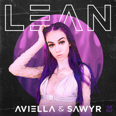 Aviella & Sawyr - Lean