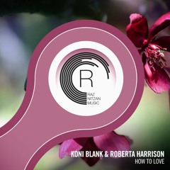 Koni Blank & Roberta Harrison - How To Love