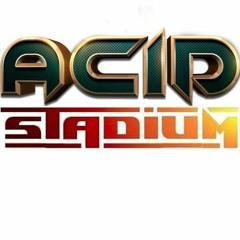 ACIDSTADIUM @ Progressive Experience The Festival 2.0