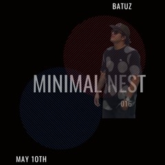 Minimal Nest016 - - Batuz