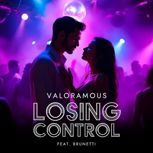 Losing Control (feat. Brunetti)
