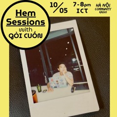 Hẻm Sessions #11 @ Hanoi Community Radio - 10/05/2025 - Gỏi Cuốn