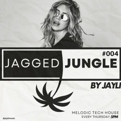 Jagged Jungle with jayli - Ep 4