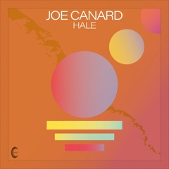 Joe Canard - Hale