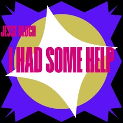 Post Malone & Morgan Wallen - I Had Some Help (Jesse Bloch Remix)