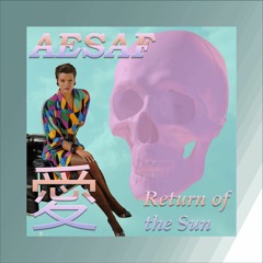 Return of the Sun (Remastered)