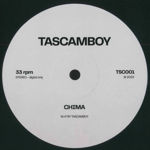 Tascamboy - Chima [TSC001]