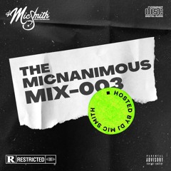 The Micnanimous (003) 2021