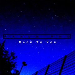 Back To You