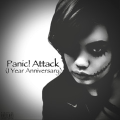 Panic! Attack (BabyChrxs Remix)