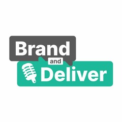 Brand And Deliver - A Masterclass in Consultancy Marketing Excellence - with Kelly Russ