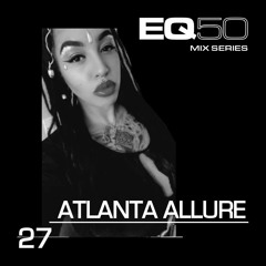 EQ50 27 - ATLANTA ALLURE