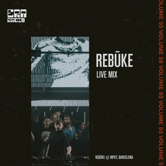 ERA 055 - Rebūke Live From Input, Barcelona