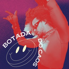 Botada do Caos