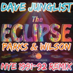 Parks & Wilson @ The Eclipse NYE 91-92 Re-Mix