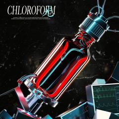 Chloroform(Feat. Ourealgoat)