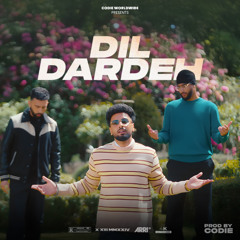 Dil Dardeh (Full Audio) The Prophec | Codie Ft. Navaan Sandhu, Sukha | Latest Punjabi Song 2025