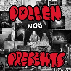 Pollen Presents [002]: NOS