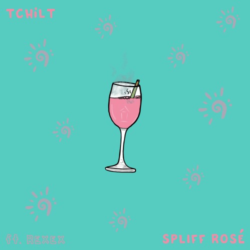 TCHiLT - Spliff Rosé (feat. REXEX)