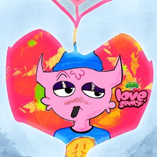 for the love of geeky! (prod. Damn geeky)