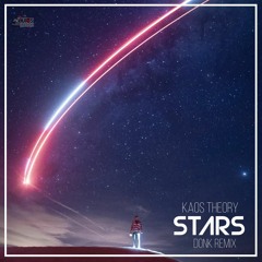 Kaos Theory - Stars 2k24 (Donk Remix )