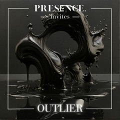 Presence Invites 002 | OUTLIER