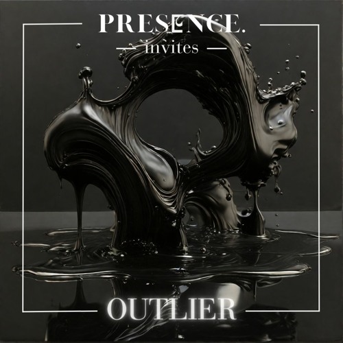 Presence Invites 002 | OUTLIER