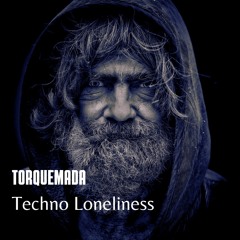 Torquemada - Techno Loneliness.mp3